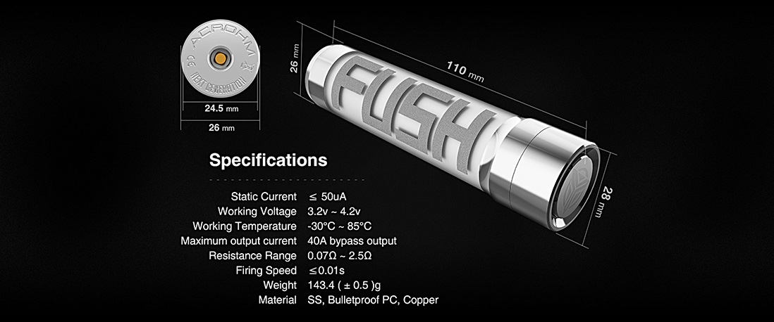 Acrohm Fush Semi-Mech Mod Parameters