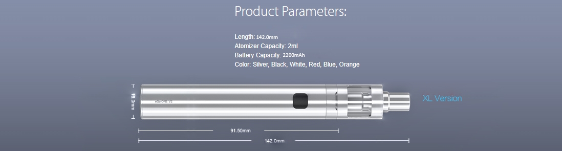 Joyetech eGo One V2 XL Kit Parameters Joyetech eGo One V2 XL Kit Parameters